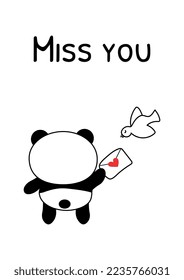 Valentines day card with panda in love vector illustration. Cute baby bear hands love letter to white dove. Miss you phrase. Flat style For tee, print
