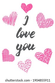 Valentine's day card in pastel pink colors. I love you inscription with doodle pink hearts. Romantic collection. Beautiful print for design, clothes, banners and decor. 