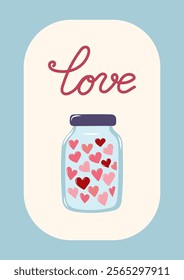 Valentine's Day Card with Pink hearts inside glass jar. Simple cute greeting card. Vector illustration.