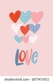 Valentine's day card, poster with hearts and text. Love and Valentine's day concept. Trendy illustrations for template, greeting cards, graphic, poster, stickers 