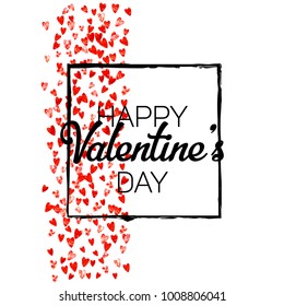 Valentines day card with red glitter hearts. February 14th. Vector confetti for valentines day card template. Grunge hand drawn texture. Love theme for special business offer, banner, flyer.