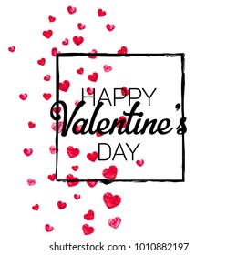 Valentines day card with red glitter hearts. February 14th. Vector confetti for valentines day card template. Grunge hand drawn texture. Love theme for special business offer, banner, flyer.