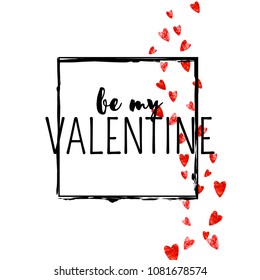 Valentines day card with red glitter hearts. February 14th. Vector confetti for valentines day card template. Grunge hand drawn texture. Love theme for special business offer, banner, flyer.