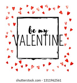 Valentines day card with red glitter hearts. February 14th. Vector confetti for valentines day card template. Grunge hand drawn texture. Love theme for gift coupons, vouchers, ads, events.