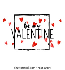 Valentines day card with red glitter hearts. February 14th. Vector confetti for valentines day card template. Grunge hand drawn texture. Love theme for flyer, special business offer, promo.