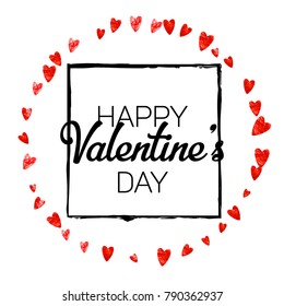 Valentines day card with red glitter hearts. February 14th. Vector confetti for valentines day card template. Grunge hand drawn texture. Love theme for voucher, special business ad, banner.