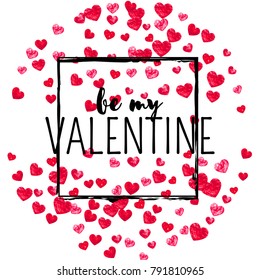 Valentines day card with red glitter hearts. February 14th. Vector confetti for valentines day card template. Grunge hand drawn texture. Love theme for party invite, retail offer and ad.
