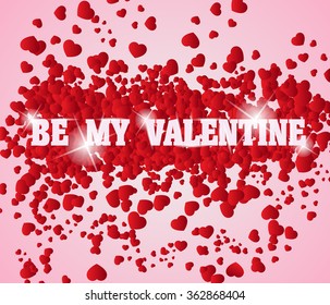 Valentines day card with red hearts and text Be my Valentine on pink background