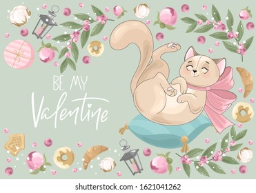 Valentine's day card. Romantic cat with festive elements. Hand lettering. Vector illustration.
Template for Invitation, greetings, congratulations, posters.
