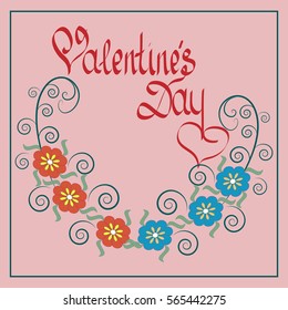 Valentines day card. Romantic flower twig in frame and greeting. Flower symbol love and holiday valentines day. Romantic sign linked, join, love, passion. Design element. Vector illustration