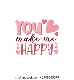 Valentine's day card with romantic phrase about love isolated on white background. Vector Illustration - Vector