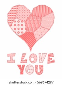 Valentines Day card with text I Love You and heart made of patchwork