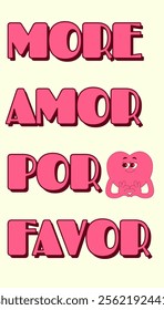 Valentines day card with text More amor por favor. Lovely and cute heart character in trendy retro groovy style. Pink colors. Vector art for social media content and more