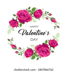 Valentines day card. Vector illustration, design with red, pink roses and text Happy valentine's day. Wreath, frame with leaves, roses for romantic holidays. concept of cute floral Valentines