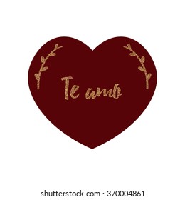 Valentines Day card with words "I love you" in Spanish. "Te amo" love card.