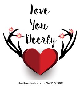 Valentines day card-love you deerly