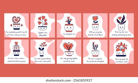 Valentines Day Cards Set with Houseplant Flower Phrase. Cute hand drawn potted plants collection with face heart shaped blossoms and leaves and handwritten greeting text