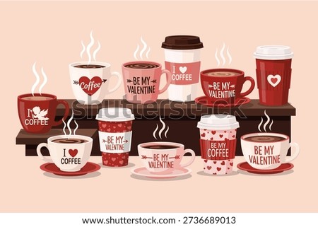 Valentine's Day coffee and hot chocolate cup collection with romantic quotes.