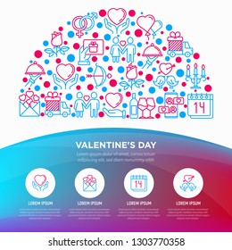 Valentine's day concept in half circle with thin line icons: couple in love, romantic evening, cupid bow, balloons, envelope, gift card, candles, love message, gift delivery. Vector illustration.