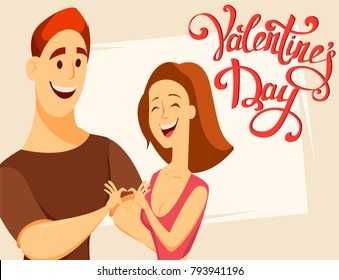 Valentines Day. Couple in love. Man and woman standing together and making heart shape from hands. Cheerful cartoon characters and handmade lettering. Vector illustration abstract background. Closeup