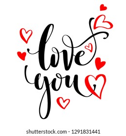 Valentines Day creative artistic hand drawn card. Vector illustration. Wedding, love, romantic template. Love you words with hearts