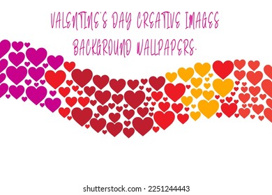VALENTINE'S DAY CREATIVE IMAGES. BACKGROUND WALLPAPERS. FREE DOWNLOUD