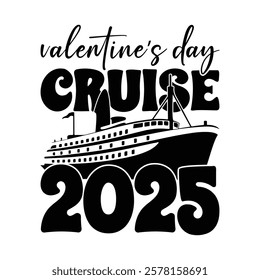 Valentines Day Cruise T-Shirt Design 2025.