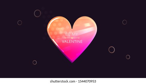 Valentine`s Day. Dark background. Be my valentine postcard. Red heart logo. Pink color. 3d.
Illustration can be used in the brochures, postcards, tickets, lables.