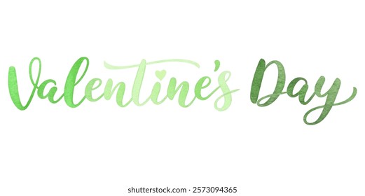 Valentine's Day design, green watercolor lettering, romantic theme, festive celebration, love and affection.