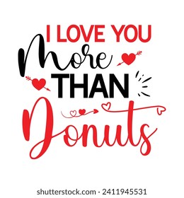 Valentine's Day Design, t-shirt, typography, vector, Retro, sublimation design, Valentine, Holiday, mug, t- shirt, Vintage, Fashion, Love, Cut file, Valentine's Day Design, Retro,