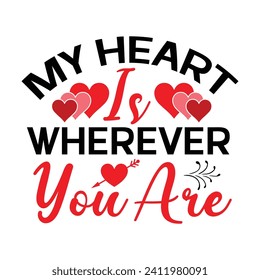 valentine's day Design, t-shirt, typography, vector, Retro, sublimation design, 