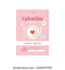 Valentine's Day dinner poster or flyer template. Invitation for romantic dating or party for couples in love for having dinner in a romantic atmosphere.