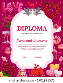 Valentines Day Diploma, Vector Certificate With Cartoon Valentine Festive Attributes Hearts, Flowers, Red Wine Or Ring And Sweets. Love Engagement, Wedding, School Kids Diploma Or Award Frame Template