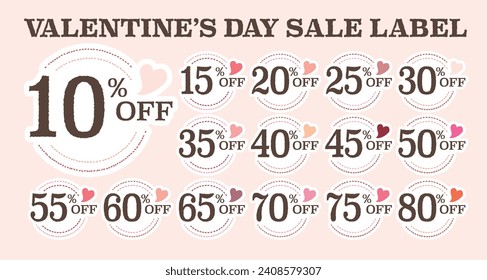 Valentines day discount tags or offer labels 10% to 80%. Valentines day sale or prom.Lover sale label set vector badges with heart shape frame.Price cut off sale promo.Valentines day advertise sign.