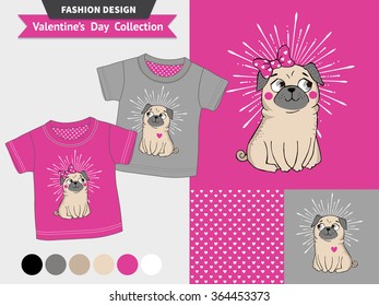 Valentines day fashion design set with funny pugs for t-shirt (artwork, seamless pattern).