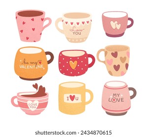Valentines day February winter holiday festive coffee cups, mugs set with different decorative romantic love lettering vector illustration. Present gift pottery utensils for hot beverage isolated set