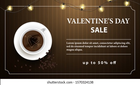 Valentines day up to fifty percent off brown banner coffee Cup with foam heart and scattered grains with space for text top view vector EPS 10