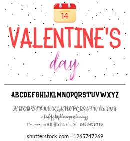 Valentine's day. The font is bold, handwriting, for love cards and wedding cards