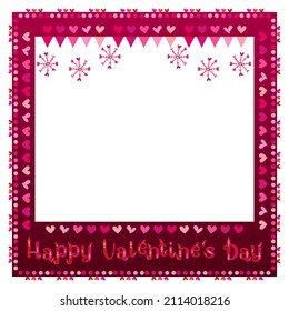 Valentine's Day frame. Happy Valentine's Day. Heart border. Celebration flag vector. Holidays love illustration. Love flakes pattern.