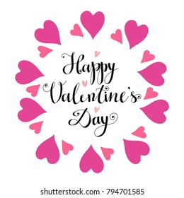 Valentines day frame with hearts. Isolated on white background. Handwritten text Happy Valentines day