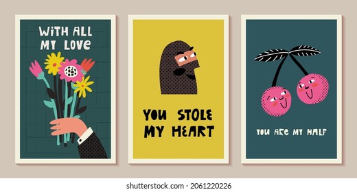 Valentine's Day funny greeting cards set. With all my love lettering, a hand hold a bunch of flowers, You stole my heart and a thief portrait, You are my half and cute cherry couple in love.