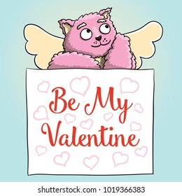 Valentines Day. Funny Smiling Cupid Pink Cat with Be My Valentine Poster