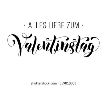 Valentines Day German calligraphy text lettering  Alles Liebe zum Valentinstag for luxury white greeting card