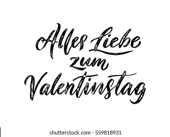 Día de San Valentín Letras de caligrafía alemana Alles Liebe zum Valentinstag para tarjeta de felicitación blanca premium de lujo