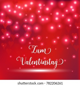 Valentine's day German language Zum Valentinstag.Blurred defocused background with hearts. Vector illustration