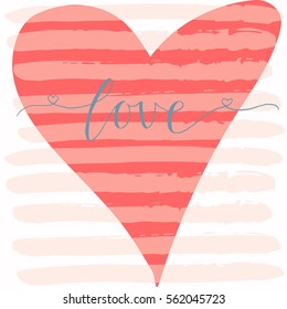 Valentines day gift card with heart and lettering love. Calligraphy, hand drawn design elements for print, poster, invitation.