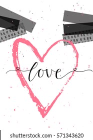 Valentines day gift card with heart and lettering. Calligraphy, hand drawn design elements for print, poster, invitation.