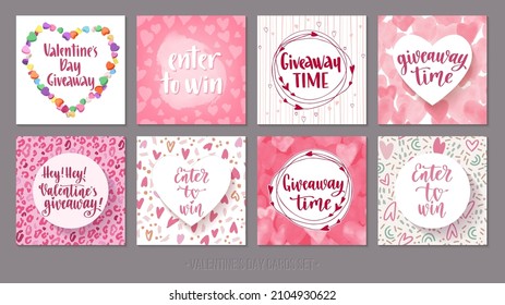 Valentine's Day Giveaway set. Template with hand drawn lettering and love elements for social media contests and special offers. Collection for giveaway activity. Vector illustration for blog design.