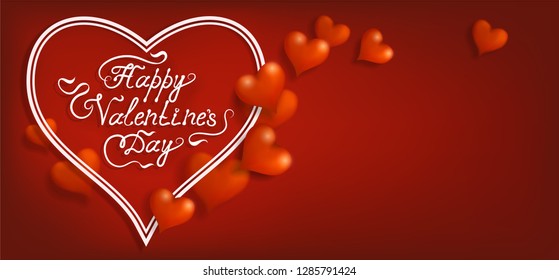 Valentine's Day greeting banner card with bulk 3d hearts on red background in white frame and handwriting romantic calligraphic lettering