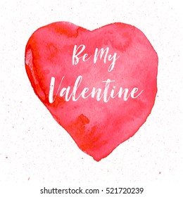 Valentines day greeting card. Be mine. Lettering, calligraphy and typography